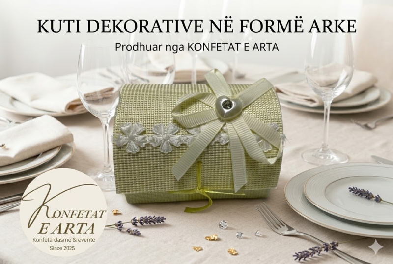 Kuti dekorative per dhurate ne forme arke nga KONFETAT E ARTA, kuti konfete per evente, konfete me lule dekorative, konfete me fjongo, sete me aksesore simbolike martese, konfete per dasme te personalizuar, dhurate simbolike per evente