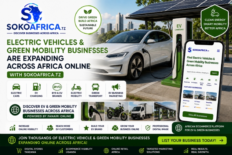 Electric Vehicles and Green Mobility Businesses Are Expanding Across Africa Online, Discover Businesses Across Africa – Powered by Panairi Online