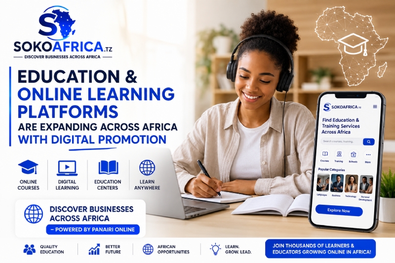 Education and Online Learning Platforms Are Expanding Across Africa with Digital Promotion, Discover Businesses Across Africa – Powered by Panairi Online